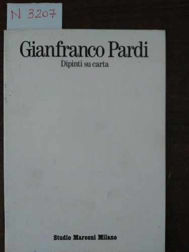 Gianfranco pardi dipinti - pardi, su