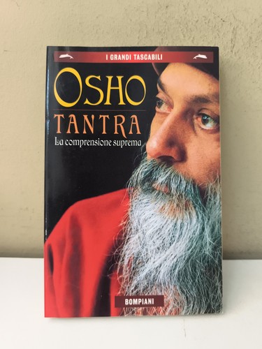 Osho tantra comprensione - osho, la