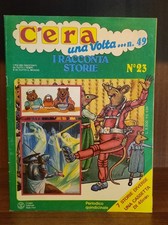 C'era Una Volta... N 49 - I Racconta storie