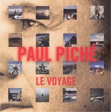Paul Piché – Le Voyage (Pop