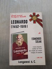 LEONARDO (1452-1519), Edmondo Solmi, Biografia, Longanesi 1972