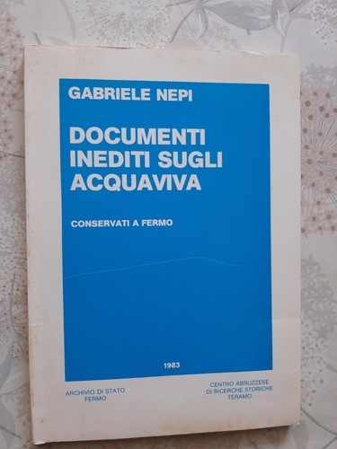 Documenti inediti sugli