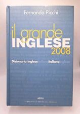 Il grande inglese 2008 - Fernando Picchi - Hoepli Repubblica Dizionario
