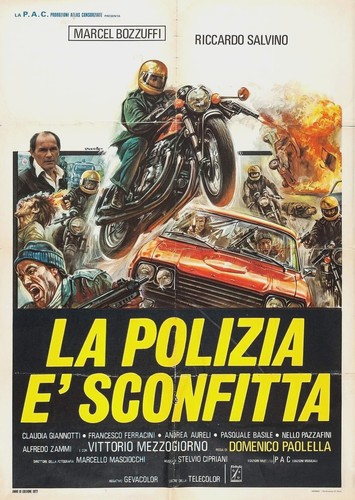 Polizia sconfitta - la, È
