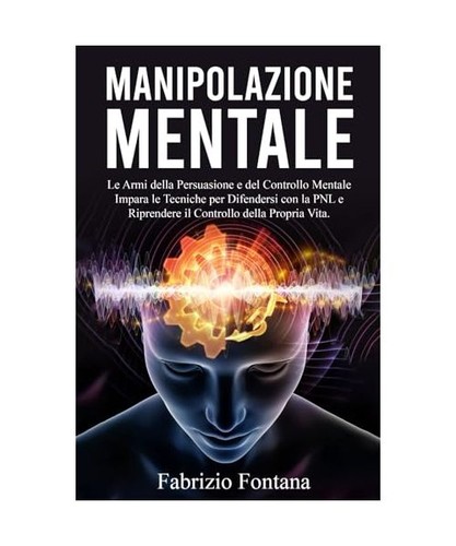 Manipolazione mentale armi - manipolazione, mentale: