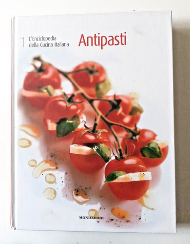 Antipasti enciclopedia della - antipasti,