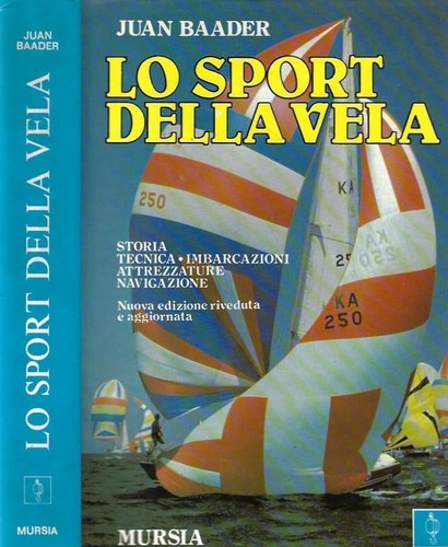 Sport della vela - vela., storia