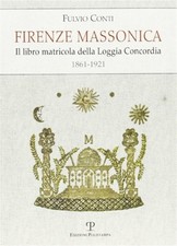Firenze massonica. Il libro