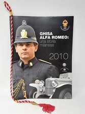 Calendario 2010 Polizia Locale di Milano / Comune di Milano / Ghisa  Alfa Romeo