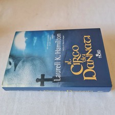 (Laurell Hamilton) il circo dei dannati 2004 Nord 1 ed.