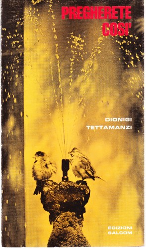 Pregherete così dionigi - pregherete,