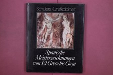 324298 Alfonso Emilio Pérez Sánchez SPANISCHE MEISTERZEICHNUNGEN VON EL GRECO