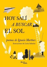 Hoy Sal a Buscar El Sol