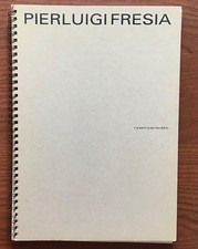 CATALOGO DI PIERLUIGI FRESIA