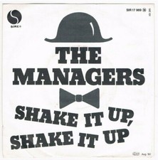 Managers - Shake It Up, Shake It Up / I Got To Know / Single von 1982