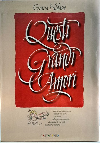 Libro questi grandi amori - grandi,
