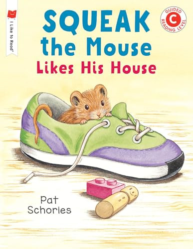 Squeak the mouse likes his - squeak,