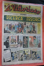 VITTORIOSO N°17 DEL 1947-ANNO XI 11° EDIZIONI AVE-con pinocchio di JACOVITTI JAC