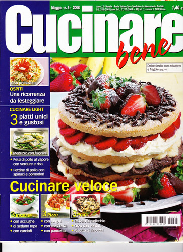 2008 cucinare bene - cucinare,
