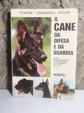 Il Cane da difesa e da guardia