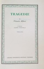 TRAGEDIE. VOLUME 1 ALFIERI VITTORIO UTET 1973 CLASSICI ITALIANI UTET RILEGATO