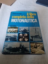 IL LIBRO COMPLETO DELLA MOTONAUTICA Baader Mursia 