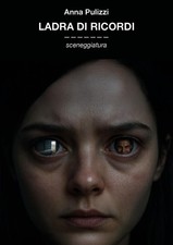 Libri Pulizzi Anna - Ladra Di