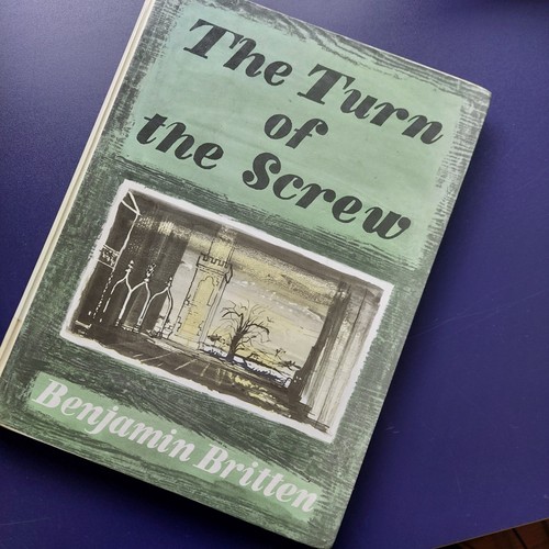 Britten turn the screw - of,