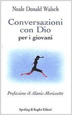 Conversazioni con Dio per i