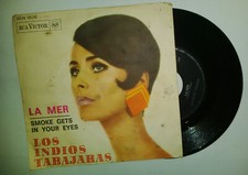 Los indios tabajaras la mer / smoke gets in your eyes Vinile Vynil 45 giri 7''