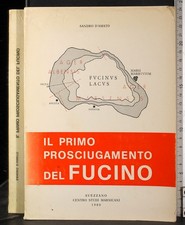IL PRIMO PROSCIUGAMENTO DEL