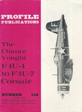 The Chance Vought F4U-4 to F4U-7 Corsair. . AAvv. nd. .