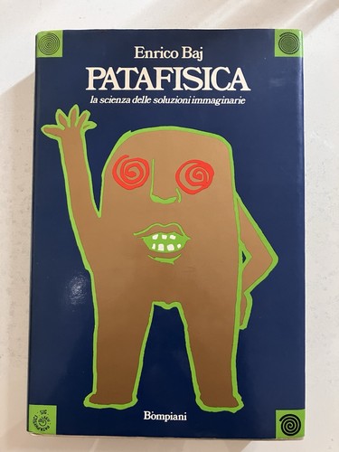 Enrico baj patafisica - -, la