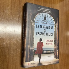 LA TENTAZIONE DI ESSERE FELICI