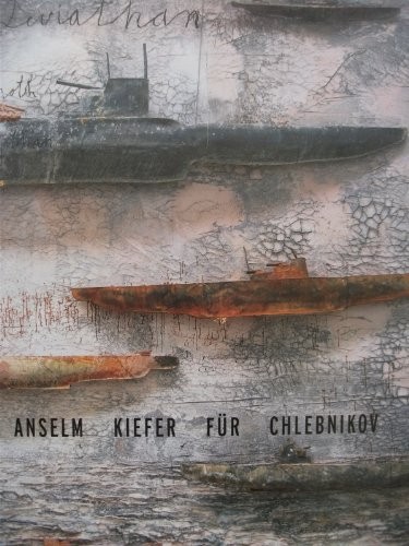 Anselm kiefer fur - fur, chlebnikov