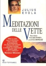 Meditazioni delle vette Julius Evola Ed Mediterranee Libro Messner Bonesio Monta