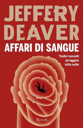 Jeffery deaver affari di - jeffery,