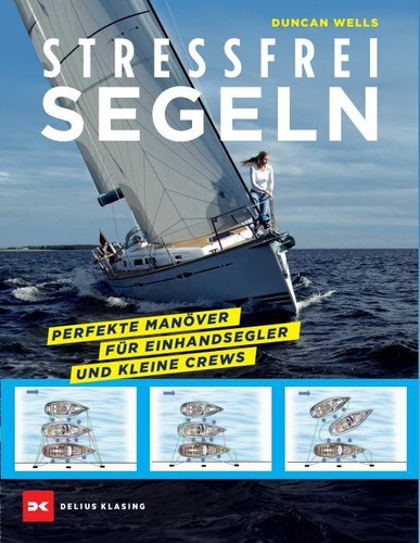 Stressfrei segeln perfekte - stressfrei,