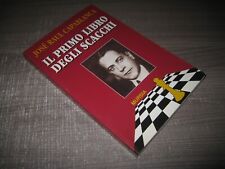 IL PRIMO LIBRO DEGLI SCACCHI  José Raul Capablanca  Mursia  Scacchi