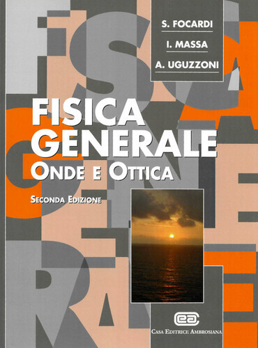 Fisica generale onde ottica - fisica, generale.