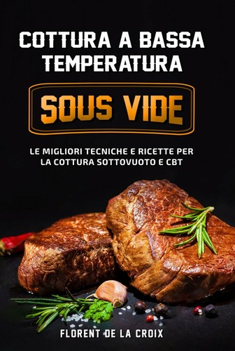 Cottura bassa temperatura - cottura, a