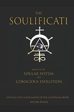 The Soulificati: Secrets of