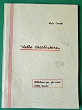 LIBRO CREMONA LUIGI CARULLI AUTOMOBILISMO DELLA CIRCOLAZIONE AUTO D'EPOCA 1951