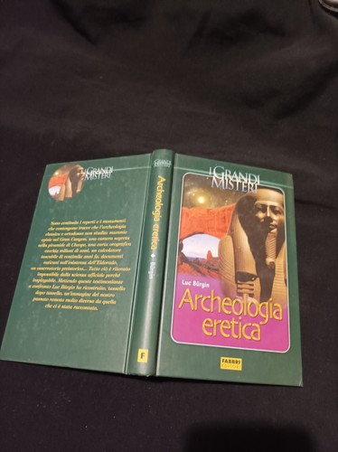 Archeologia eretica grandi - i,