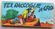 Tex raccoltina serie bianca 96 : Tex raccoglie la sfida