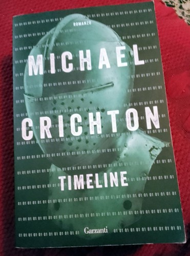 Timeline michael crichton - timeline,