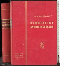 SEMEIOTICA CARDIOVASCOLARE. MICHELAZZI. EDIZIONI MINERVA MEDICA. 1ED.