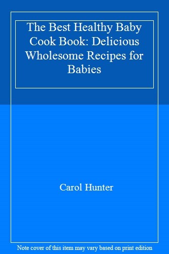 The best healthy baby - the, cook