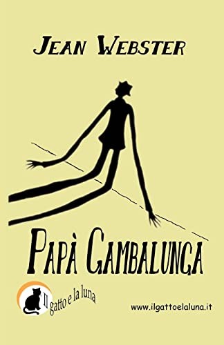 Papa gambalunga by webster - ,