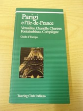 PARIGI E ILE DE FRANCE GUIDE